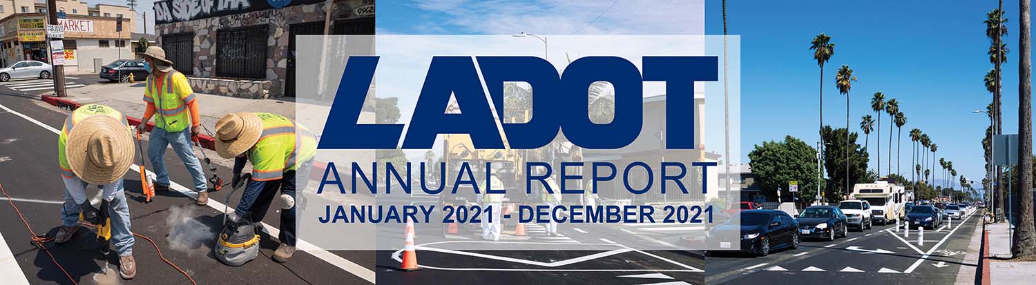 LADOT Annual Report Year 2021 | LADOT