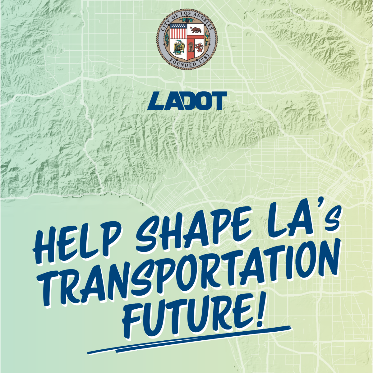 Survey Help Develop LADOT Mobility Action Plan