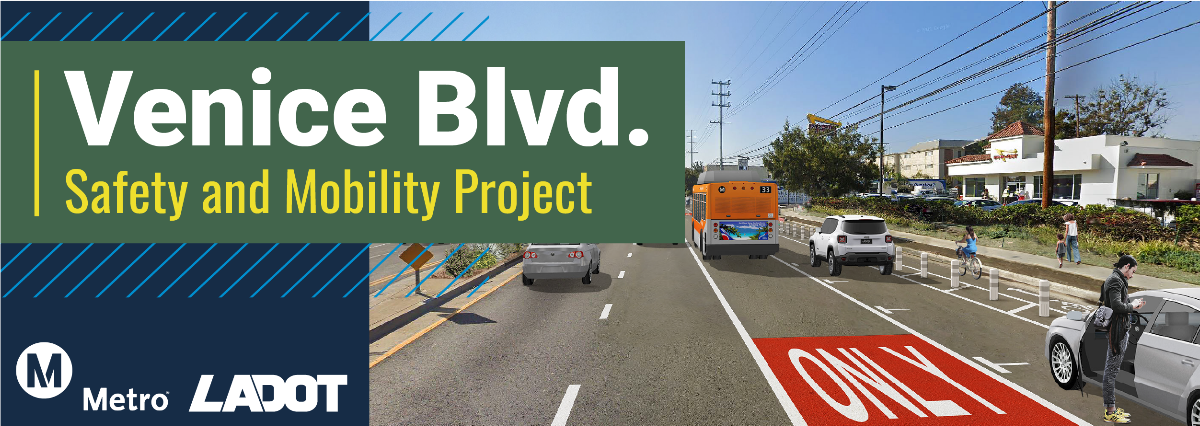 Img Update on the Latest Venice Boulevard Safety and Mobility Project Progress