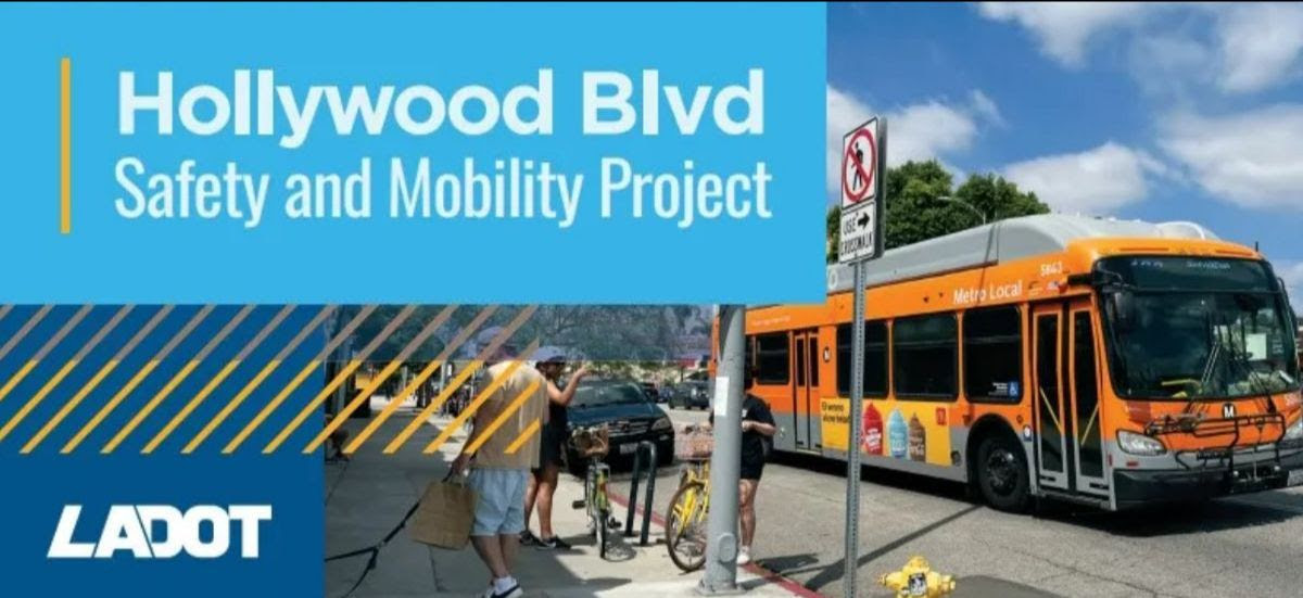 Img Updates on the Hollywood Safety and Mobility Project